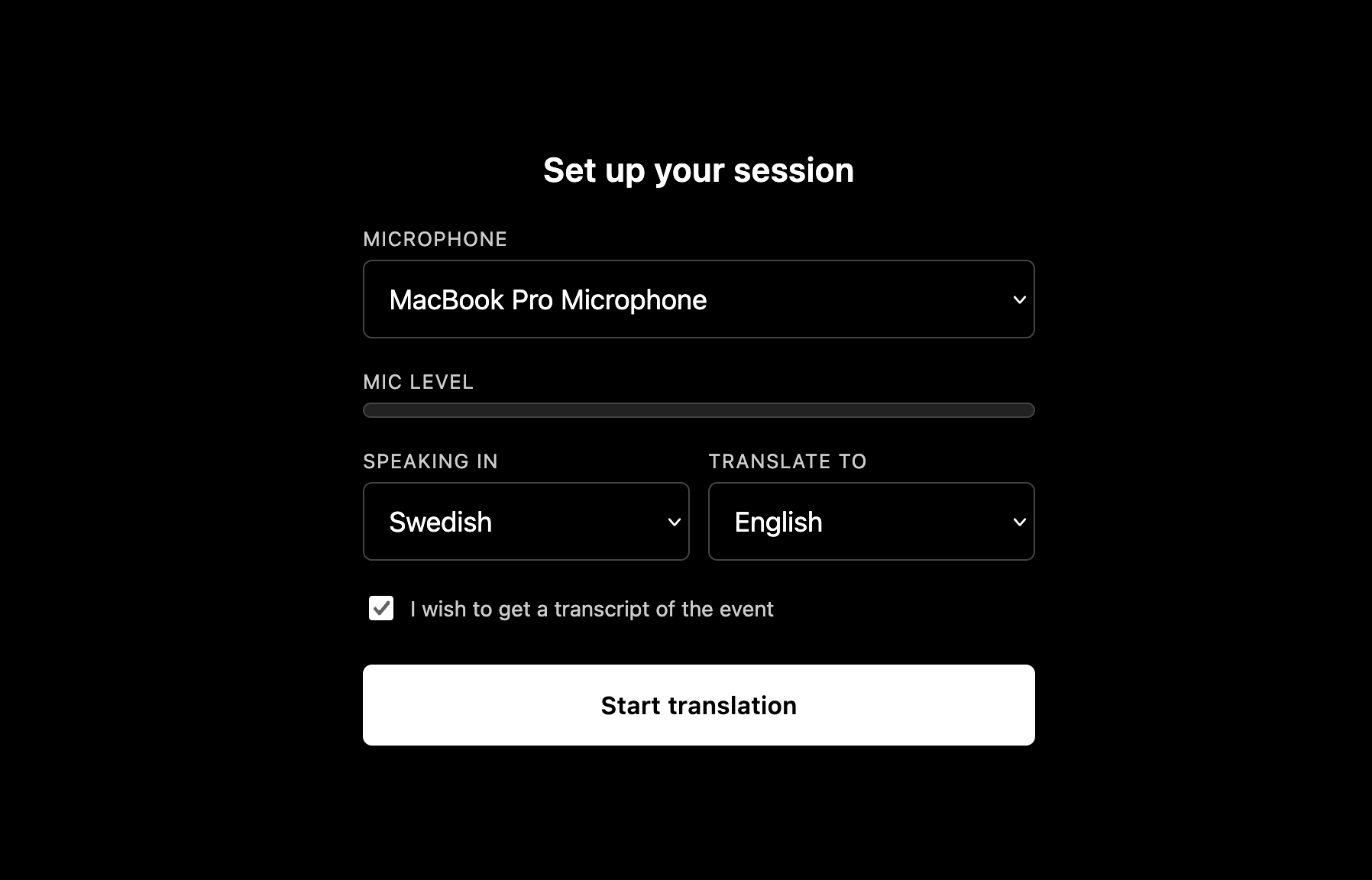 Ghost Flash session setup: microphone picker, mic level, speaking-in and translate-to language dropdowns, transcript checkbox, and a Start translation button